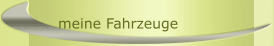 meine Fahrzeuge
