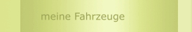 meine Fahrzeuge